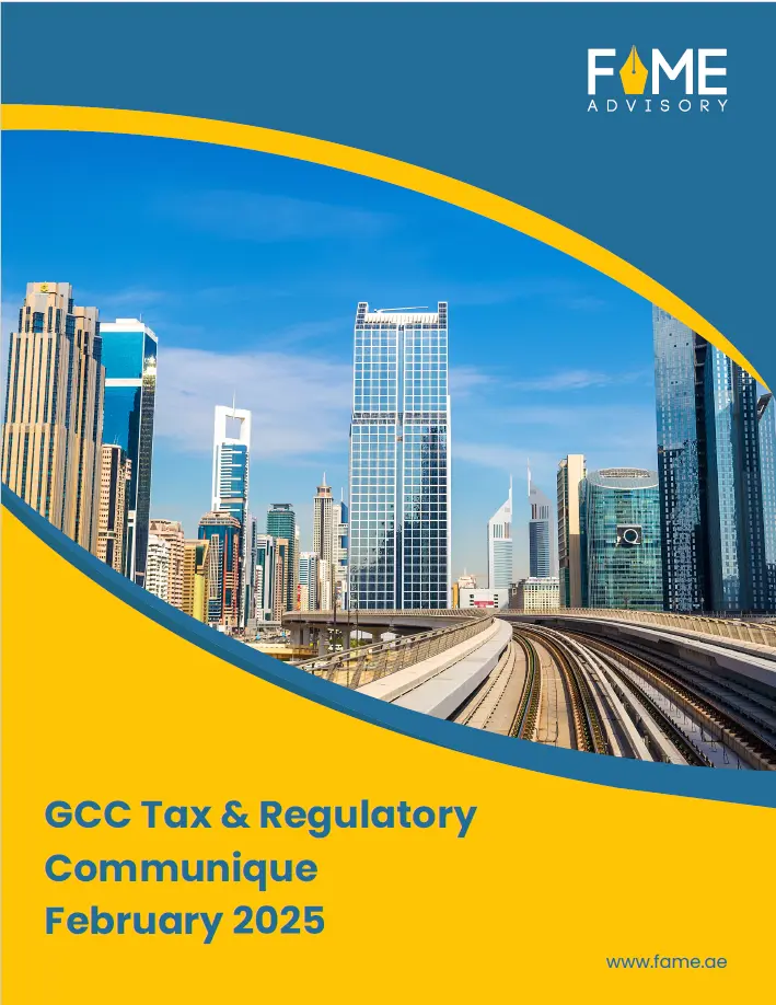 GCC Tax and Regulatory Communique February 2025